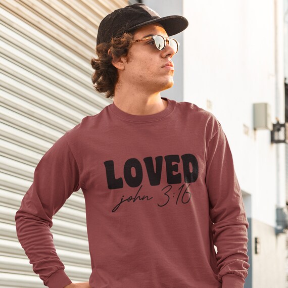 Loved John 3:16 God's Love Shirts Loved John 3:16 God's Love Shirts