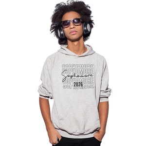Sophomore Class of 2026 Hoodies, Sweatshirts & Crewnecks - Back to School and Off to University Apparel