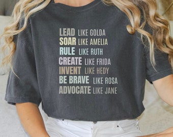 Strong Women Shirt, for Women's History Month, Feminist tshirt, Mother's Day Top, Influential Women Shirt, Gift for History Teachers