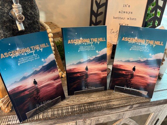 Ascending the Hill | Devotional for Moms | Christian Mom Devotional Book | Daily Faith Encouragement | Motherhood & Grace