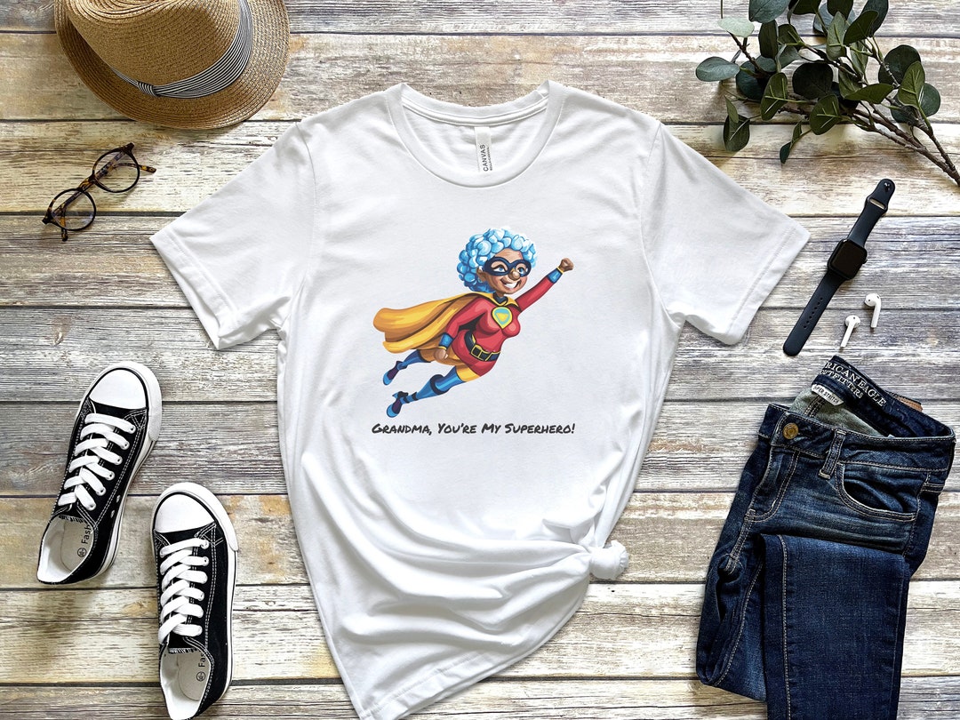 Grandma You're My Superhero T-shirt, Superhero Grandmother Shirt