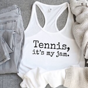 Tennis It&#39;s My Jam Women&#39;s Ideal Racerback Tank Top Shirt, Tennis Tank Top, Women&#39;s Tennis Tank Top, Tennis Fan, Gift For Her, Tennis Love
