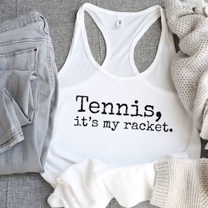 Tennis It&#39;s My Racket Women&#39;s Ideal Racerback Tank Top Shirt, Tennis Tank Top, Women&#39;s Tennis Tank, Tennis Fan, Gifts For Her, Tennis Love