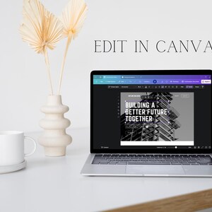 Peut inclure: Un ordinateur portable affichant le site Web Canva avec une conception qui dit "Building a Better Future Together" en texte blanc sur fond noir. La conception pr&eacute;sente &eacute;galement une photo en noir et blanc d'un b&acirc;timent moderne.