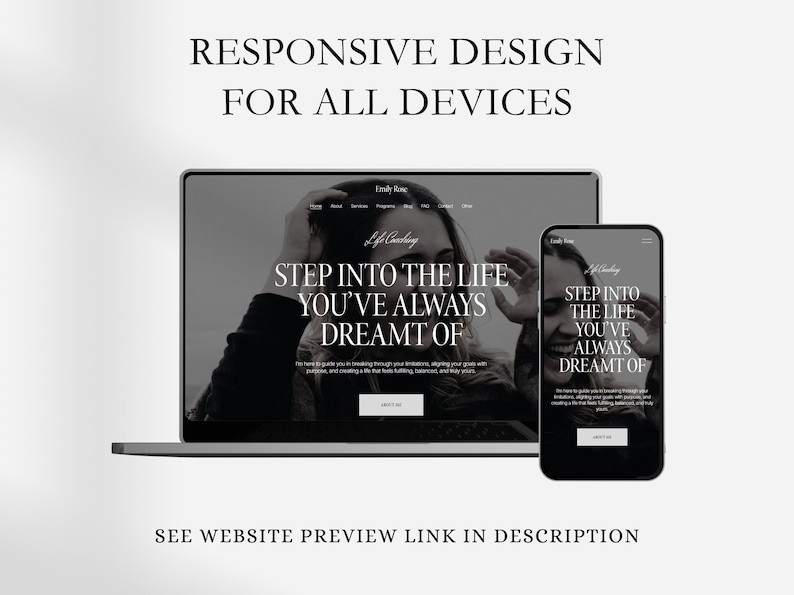 May include: A laptop and smartphone display a website design, demonstrating a responsive design for all devices. The website features the text "STEP INTO THE LIFE YOU'VE ALWAYS DREAMT OF". The image includes the text "RESPONSIVE DESIGN FOR ALL DEVICES".
