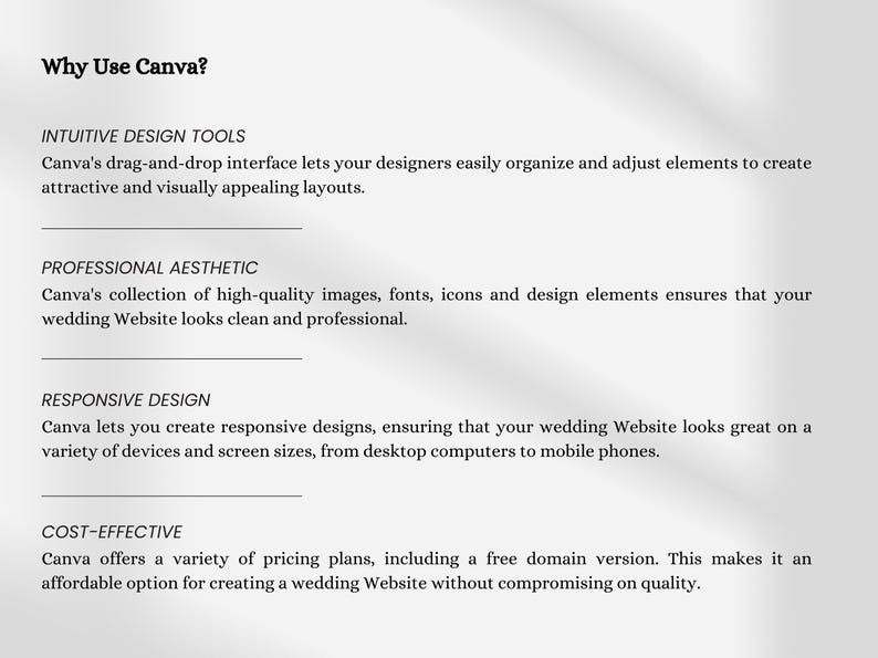 May include: A white background with text that reads "Why Use Canva?" followed by descriptions of Canva's features: intuitive design tools, professional aesthetic, responsive design, and cost-effective.
