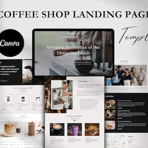 May include: A website landing page template for a coffee shop. The template features a black and white color scheme with images of coffee beans, coffee drinks, and the coffee shop's team. The text on the page includes the coffee shop's name, tagline, and a description of their coffee.