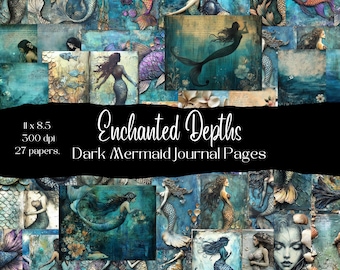 May include: A digital collage of 27 dark mermaid journal pages, featuring mermaids with flowing hair and tails, fish, and seashells. The collage is titled "Enchanted Depths Dark Mermaid Journal Pages".