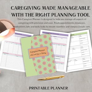 May include: A printable caregiver planner with a green cover featuring a floral pattern. The planner includes sections for important information, appointments, and medications. The text "Caregiver Planner Love and Care in Writing" is printed on the cover.