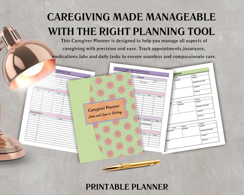 May include: A printable caregiver planner with a green cover featuring a floral pattern. The planner includes sections for important information, appointments, and medications. The text "Caregiver Planner Love and Care in Writing" is printed on the cover.
