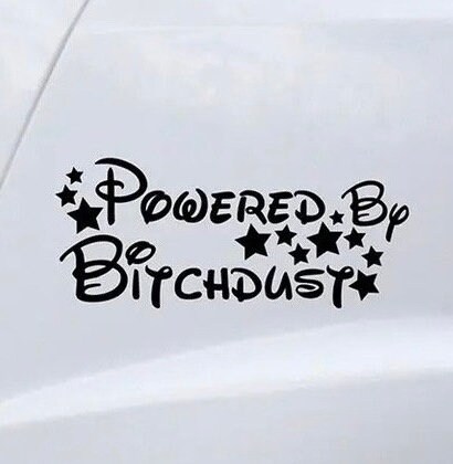 Powered By Bitchdust Auto Aufkleber Lustige Stoßstange Oder