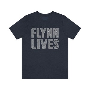 Flynn Lives (Distressed) T-Shirt