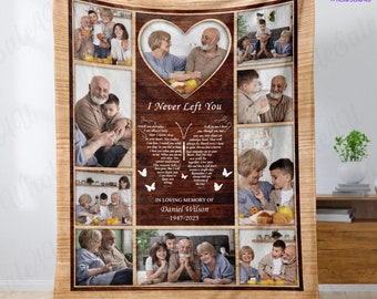 Personalized memorial blanket loss of dad, In loving memory photo blanket, I never left you sympathy blankets with pictures, Xmas gifts