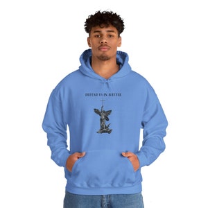 St. Michael the Archangel - Defend Us In Battle Hooded Sweatshirt