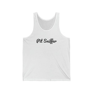 PIT SNIFFER Tank