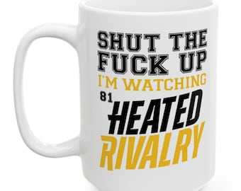 Heated Rivalry -STFU I'm Watching Heated Rivalry Mug- LGBTQ- Gay Mug-Hockey Romance Mug-Shane Hollander-Queer Hockey Fan-Ilya Rozanov