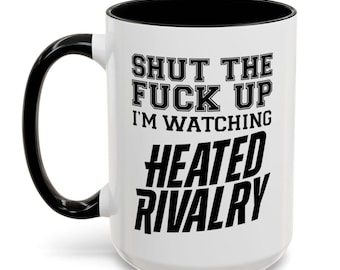 Heated Rivalry-STFU I'm Watching Heated Rivalry-Funny- LGBTQIA+ -Gay-Hockey Romance-Coffee Mug