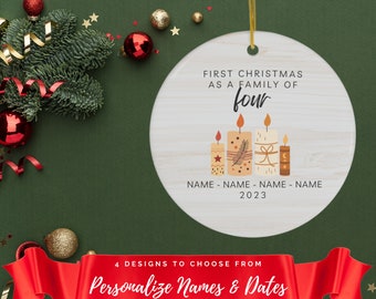 First Holiday as a Family of 4 Ornament Personalized Keepsake Gift New Family Ornament Family of Four Ornament (C)