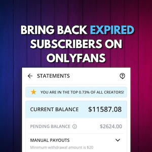 How To Bring Back Expired Subscribers | OnlyFans Guide | OnlyFans Tips | Adult Content