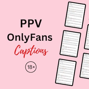 84 OnlyFans PPV Beschriftungen | Ideen für Erwachseneninhalt (Digitaler Download)