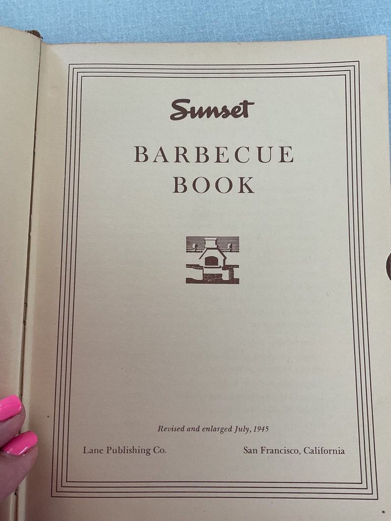 Sunset Barbecue Book Authentic 1940s Barbecue Plans and Styles Mid Century Recipes image 4