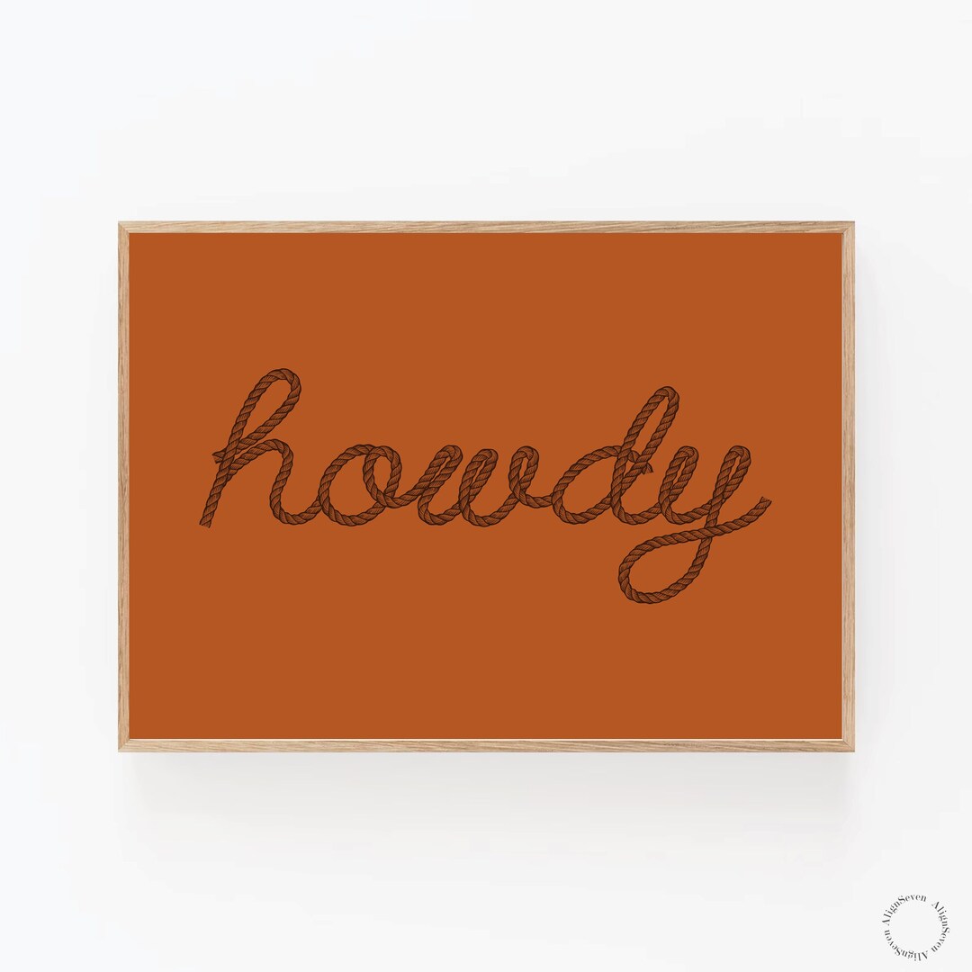 Howdy in Rope Font Digital Print Etsy