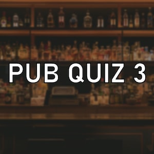Pub Quiz 3 - Vorgefertigt - Sofort Download - Allgemeinwissen - 50 Fragen