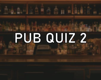 Pub Quiz 2 - Premade - Instant Download - General Knowledge - 50 Questions
