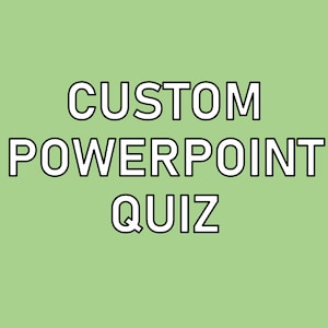 Custom Trivia Powerpoint Quiz - Birthday - Wedding - Party - Games Night - Instant Download