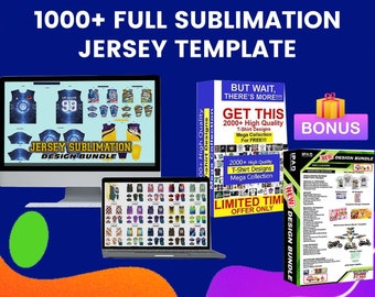 1000+ Sublimation Jersey Editable Design Ultimate Bundle