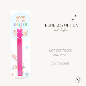 Printable Easter Favors, Bubbles Card Holders, Instant Download, DIY, Bubble Wands, Classroom Gifts, Easter Party Favors, Happy Easter