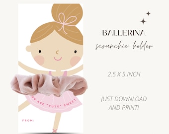 Ballerina Tutu Scrunchie Card, Ballet Dancer Party Favor, Printable Scrunchie Holder, Ballerina Birthday Party Favor Card