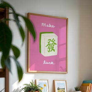 Mahjong Wandkunst, asiatisches Glück Druck, Machen Glück Zitat, Fa Cai Illustration, Rosa Raumdekor, Viel Glück Geschenk, Mondneujahr Dekor