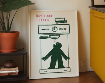 But First Coffee Print, Coffee Club Wall Art, Kitchen Bar Decor,  Espresso Machine Poster