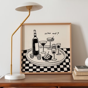 Wine Not Art Print, Cocktail Bar Cart Decor, Kitchen Wall Art, Wine Lover Gift, Black White Retro Bar Sign, Wine Quote Print, Home Bar Decor