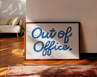 Out Of Office Wall Art Print: Mid Century Modern Poster, Retro Typography Decor