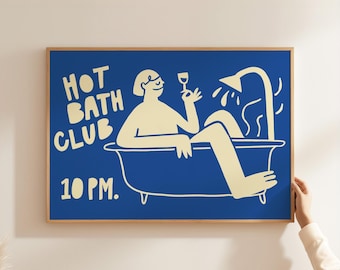 Funny Bathroom Print, Wine Lovers Decor, Self Care Wall Art, Hot Bath Club Poster, Bath Time Wall Decor, Mid Century Toilet Art, Hand Drawn