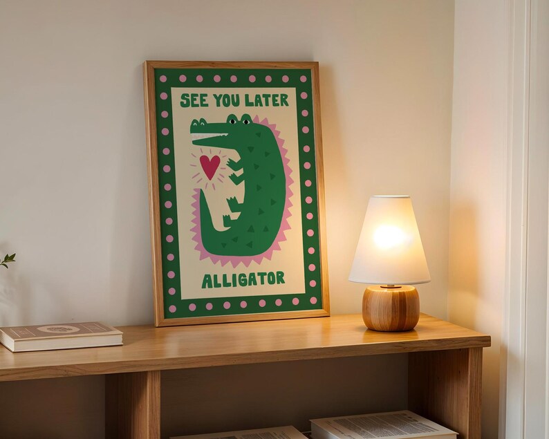 Friendly green alligator illustration with See You Later Alligator quote in playful lettering. Farewell wall decor, colorful welcome sign, funny entryway art, safari animal print