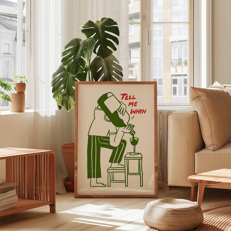 Grappige wijn kunst aan de muur, vertel me wanneer print, keukendecor, cadeau wijnliefhebber, cadeau wijnliefhebber, retro barwagen print, wanddecoratie eetkamer, vintage cartoon kunst afbeelding 4