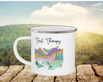 Mountain Hiking Mug, Camping Enamel Mug, Trail Therapy Mug, Gift for Hiker, Mountaineering Mug, Backpacker Gift, Outdoor Camping Mug