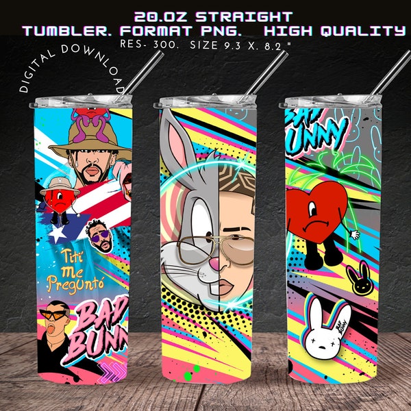 Bad Bunny, Bad Bunny Puerto Rico, Wrap For 20oz straight tumbler , Digital Download PNG