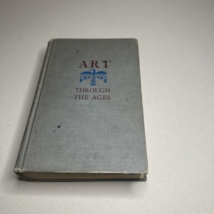 Art Through the Ages by Helen Gardner Hardcover Book History 1936 Revised Ed
