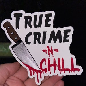 True Crime Freshie