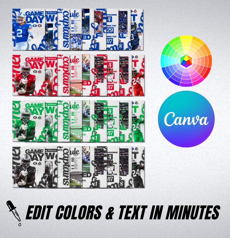 May include: A collage of football-themed graphics in blue, red, green, and black. Each graphic features a player, team name, and statistics. The text "GAME DAY" and "EDIT COLORS & TEXT IN MINUTES" are also visible. A color wheel and Canva logo are also present.