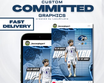College Commitment Graphic Custom Committed Canva Template Announcement Soccer Baseball Hockey Signing Day School Sport Poster Flyer Digital