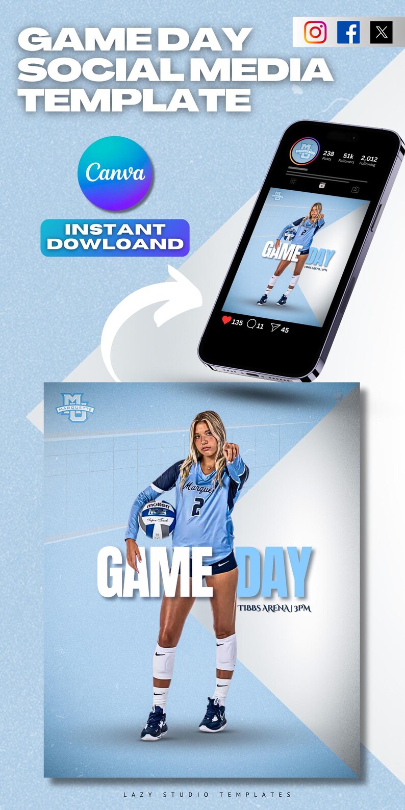 May include: A social media template for a volleyball game day. The template features a blue and white color scheme with a volleyball player in the center. The text "GAME DAY" is displayed in large, bold letters at the top of the template. The text "TIBBS ARENA 3PM" is displayed below the player. The template also includes the team's logo and social media icons.