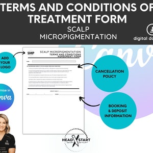 Scalp Micropigmentation (SMP) Treatment Agreement Form including Cancellation Policy | PMU, Cosmetic Tattoo, SMP, Hair Tattoo, form, consent