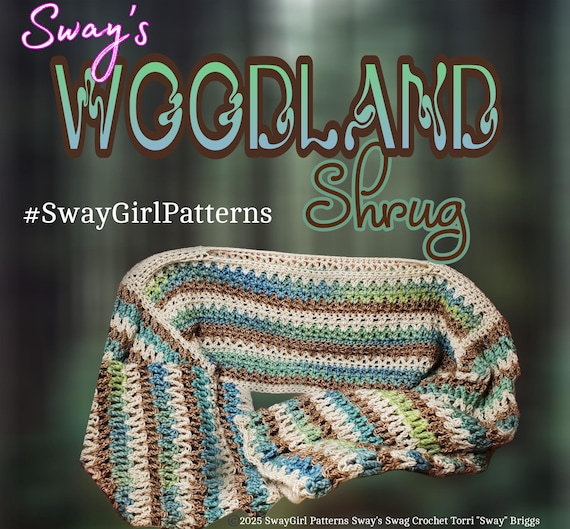 PATTERN ONLY: Sway's Woodland Shrug Pdf Crochet Pattern