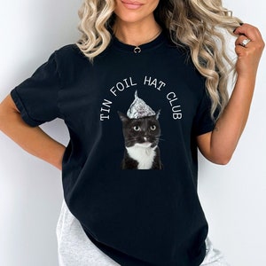 Tin Foil Hat Club, conspiracy, conspiracy theory, shirt