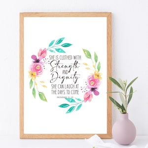 Digital Print - She is Clothed in Strength and Dignity Proverbs Christian Digital Download Print, Scripture, Bible Verse, Wall Art